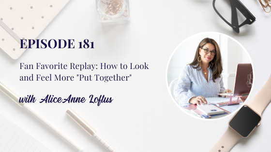 How to Look and Feel More “Put Together”