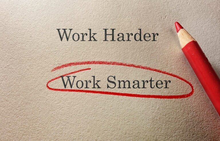 The words "Work Harder" and "Work Smarter." "Work Smarter" is circled in red by a red pencil.