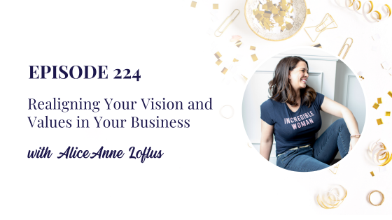 Realigning Your Vision and Values in Your Business