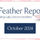 The Feather Report - A Leading Lady Collective Newsletter - October 2024