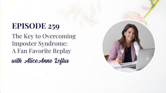 The Key to Overcoming Imposter Syndrome: A Fan Favorite Replay